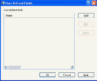 Диалоговое окно User Defined Fields
